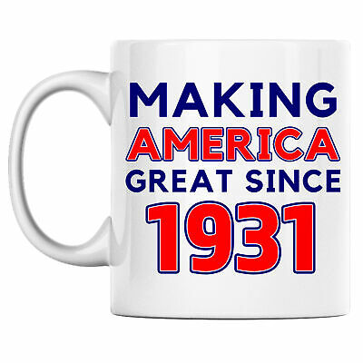 90th Birthday Making America Great Since 1931 Patriotic Coffee Mug