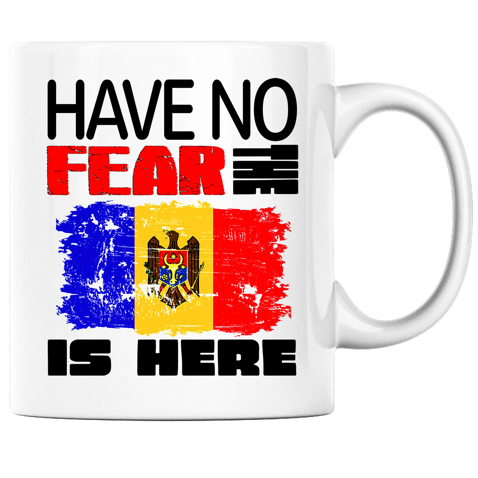 Have No Fear The Moldovan Is Here Funny Coffee Mug Moldova Heritage Pride